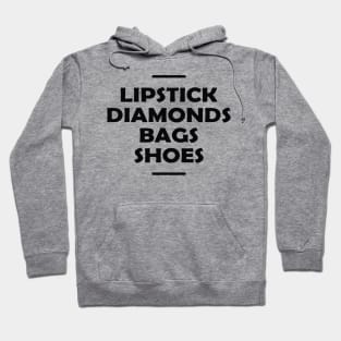 Lipstick diamonds bags shoes Hoodie